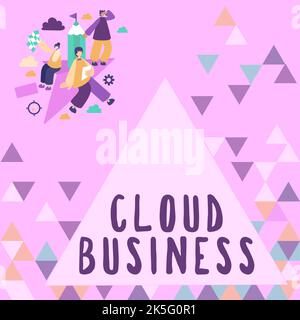 Conceptual display Cloud Business. Business concept internetbased delivery of services made available to users Stock Photo