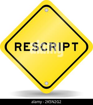 Yellow color transportation sign with word rescript on white background Stock Vector