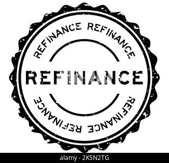 Grunge black refinance word round rubber seal stamp on white background Stock Vector