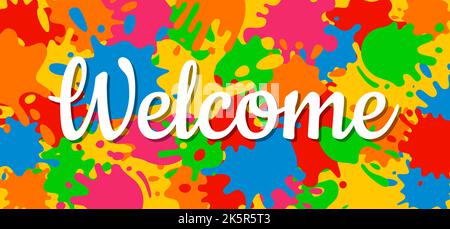 Welcome banner with color drops. Vector on isolated white background. EPS  10 Stock Vector Image & Art - Alamy