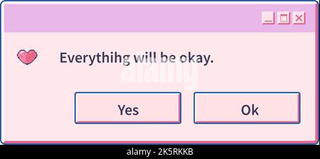 Interface of windows, everything will be fine Stock Vector