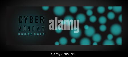 Cyber Monday banner super sale, blue and black. Commercial discount banner, with blue blurred spheres. . Vector illustration Stock Vector