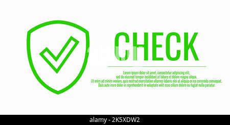 Shield green icon with check mark. Data protection concept. verified information. Text - CHECK. Vector illustration on white isolated background. Stock Vector