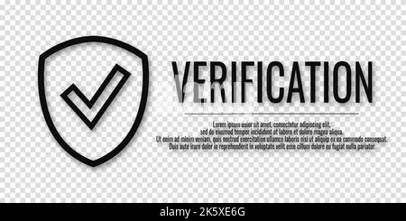 Shield black icon with check mark. Data protection concept. verified information. Text - verification. Vector illustration on a transparent background Stock Vector