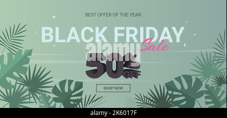black friday sale 50 off best offer of the year and button to shop now on tropical Stock Vector