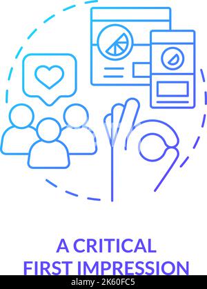 Critical first impression blue gradient concept icon Stock Vector
