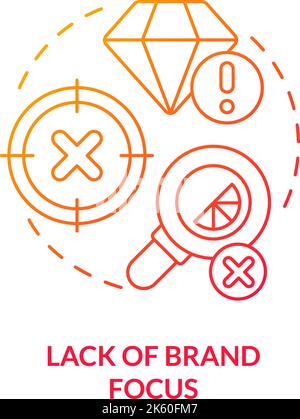 Lack of brand focus red gradient concept icon Stock Vector