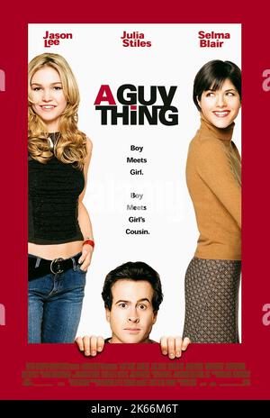 JULIA STILES, JASON LEE, SELMA BLAIR, A GUY THING, 2003 Stock Photo