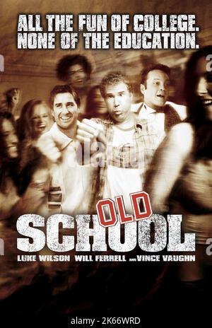 LUKE WILSON, WILL FERRELL, VINCE VAUGHN, OLD SCHOOL, 2003 Stock Photo