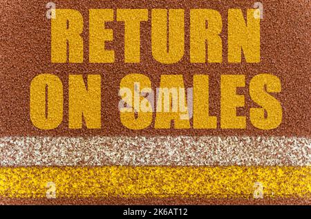 Business and finance concept. On the treadmill, lines and an inscription - RETURN ON SALES Stock Photo