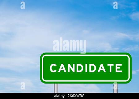 Green color transportation sign with word candidate on blue sky with white cloud background Stock Photo