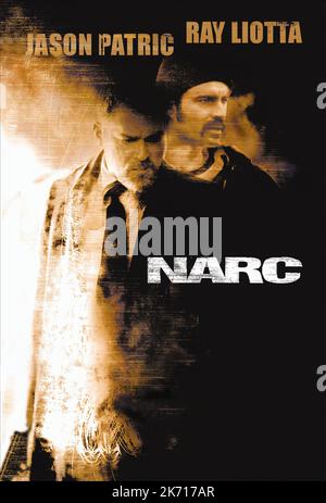 RAY LIOTTA, JASON PATRIC, NARC, 2002 Stock Photo