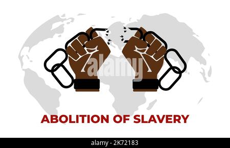International Day for the Abolition of Slavery. Fist and broken chains. Concept of freedom. Day for the remembrance of the Slave Trade. Stock Vector