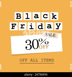 text black friday 30 off sale written on stickers on yellow background Stock Vector