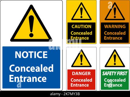Label Concealed Entrance Sign On White Background Stock Vector