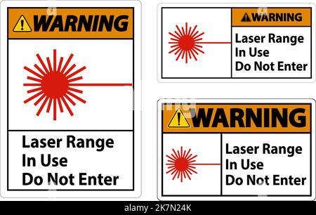 Warning Laser Range In Use Do Not Enter Sign Stock Vector