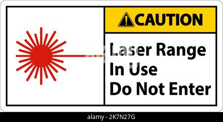 Caution Laser Range In Use Do Not Enter Sign Stock Vector