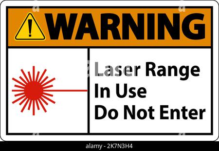 Warning Laser Range In Use Do Not Enter Sign Stock Vector