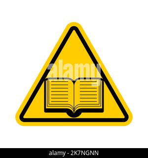 Attention Book reading. Caution books. Warning yellow road sign Stock Vector