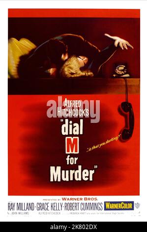 Movie Poster Film: Dial M For Murder (1950)   Director: Alfred Hitchcock 29 May 1954   **WARNING** This Photograph is for editorial use only and is the copyright of WARNER BROS and/or the Photographer assigned by the Film or Production Company and can only be reproduced by publications in conjunction with the promotion of the above Film. A Mandatory Credit To WARNER BROS is required. The Photographer should also be credited when known. No commercial use can be granted without written authority from the Film Company. Stock Photo