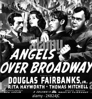 Movie Poster Film: Angels Over Broadway (USA 1940)   Director: Ben Hecht & Lee Garmes 02 October 1940   **WARNING** This Photograph is for editorial use only and is the copyright of COLUMBIA and/or the Photographer assigned by the Film or Production Company and can only be reproduced by publications in conjunction with the promotion of the above Film. A Mandatory Credit To COLUMBIA is required. The Photographer should also be credited when known. No commercial use can be granted without written authority from the Film Company. Stock Photo