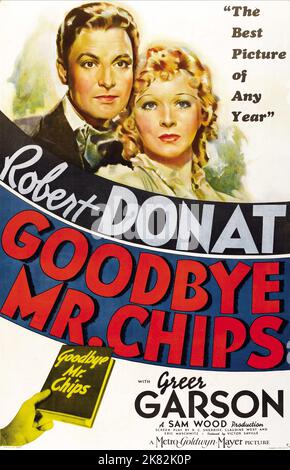 Greer Garson & Robert Donat Poster Film: Goodbye, Mr. Chips (1939) Characters: Katherine, Mr. Chips  Director: Sam Wood 15 May 1939   **WARNING** This Photograph is for editorial use only and is the copyright of MGM and/or the Photographer assigned by the Film or Production Company and can only be reproduced by publications in conjunction with the promotion of the above Film. A Mandatory Credit To MGM is required. The Photographer should also be credited when known. No commercial use can be granted without written authority from the Film Company. Stock Photo