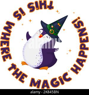 Halloween print with cute vector jumping penguin. This is where the magic happens. Funny bird in a witch hat. Isolated. Stock Vector