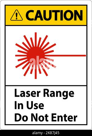 Caution Laser Range In Use Do Not Enter Sign Stock Vector