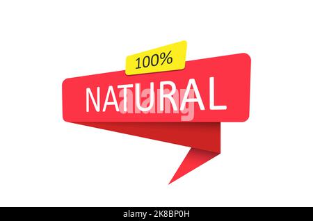 100 percent natural. A red banner, pointer, sticker, label or speech bubble for apps, websites and creative ideas. Vector design Stock Vector