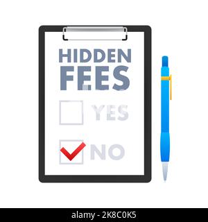 No Hidden Fees. Money guarantee. Make mark lack of fees. Vector stock illustration. Stock Vector