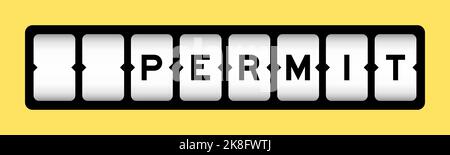 Black color in word permit on slot banner with yellow color background Stock Vector