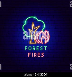 Forest Fires Neon Label Stock Vector