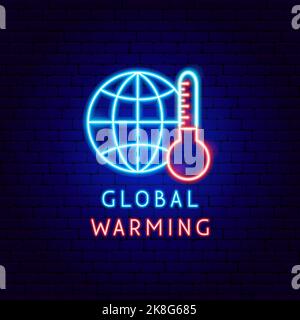 Global Warming Neon Label Stock Vector