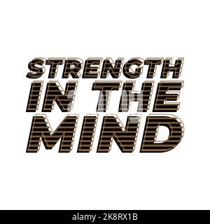 Strength in the mind, halftone line letter typography design artwork. Editable, resizable, EPS 10, vector illustration. Stock Vector