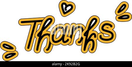 Thanks. Hand drawn text lettering for Thanksgiving Day with hearts shapes and design elements in trendy hues. Sticker. Isolate. Vector. EPS. Text design for print greetings card, shirt, banner, poster Stock Vector