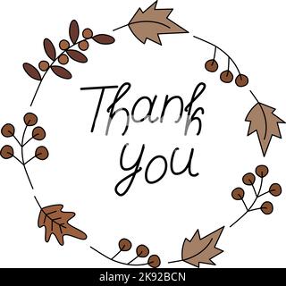 Thank you. Hand drawn thanksgiving text in round frame made of autumn plants in trendy shades. Line art. Sticker. Isolate. Vector. EPS. Calligraphic design for print greetings, shirt, banner, poster Stock Vector