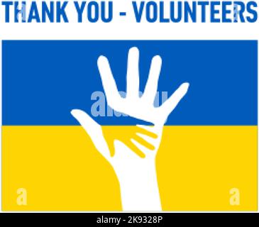 Thank You - Volunteers. The concept with Two Hands Silhouette, on the Background of Ukrainian Flag, Symbolizing Help, and Support to Ukraine Stock Vector
