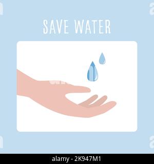 Human hand with water drops. Save water concept. Stock Vector