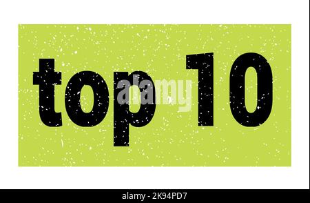 top 10 text written on green-black grungy stamp sign. Stock Photo