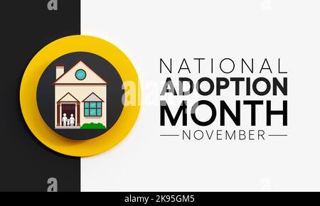 National Adoption month is observed every year in November. 3D Rendering Stock Photo