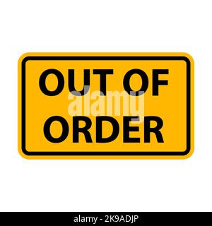 Out of Order Industrial Warning Sign icon vector for your web design, logo, infographic, UI. illustration Stock Vector