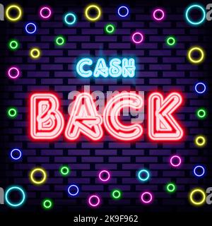 Cash Back Badge in neon style. On brick wall background. Night bright advertising. Stock Vector