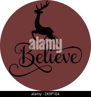 Believe handwritten design was made with a deer on a pink background Stock Photo