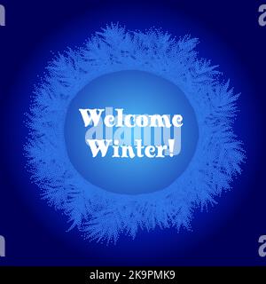 Welcome Winter lettering on colorful background with herbal doodle decorative frame. Stock Vector