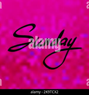 Word Sunday on abstract blurred bright pink background Stock Vector