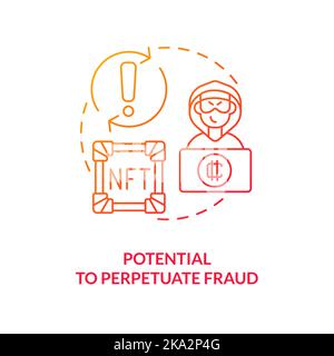 Potential to perpetuate fraud red gradient concept icon Stock Vector