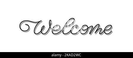 Welcome invitation calligraphic phrase. Thin line swashes lettering housewarming banner header, scrapbook stamp, foil diy engraving, signboard title. Card monoline editable stroke inscription Stock Vector