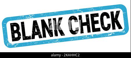 BLANK CHECK text written on blue-black rectangle stamp sign. Stock Photo