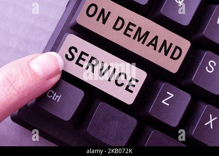 Text sign showing On Demand Service. Business showcase Allows consumers to customize computing capabilities Stock Photo