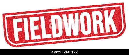 Field Work Text FIELDWORK text written on red round stamp sign Stock Photo - Alamy